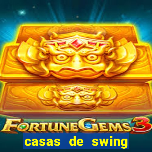casas de swing porto alegre
